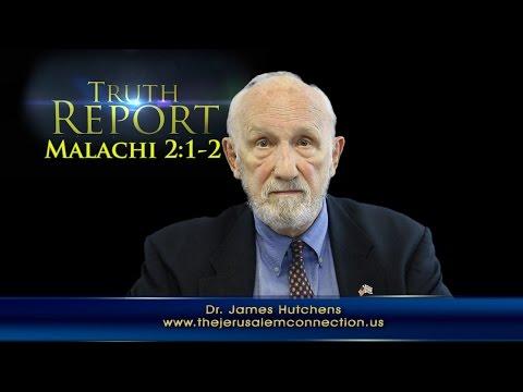 Truth Report: (Malachi 2:1-2) "How to be certain God will bless"