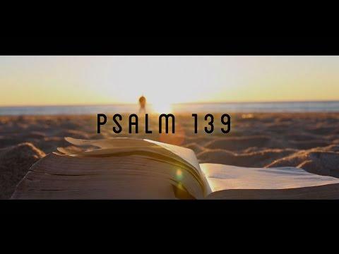 Psalm 139:1-18