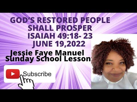 God's Restored People Shall Prosper  Isaiah 49:18-23