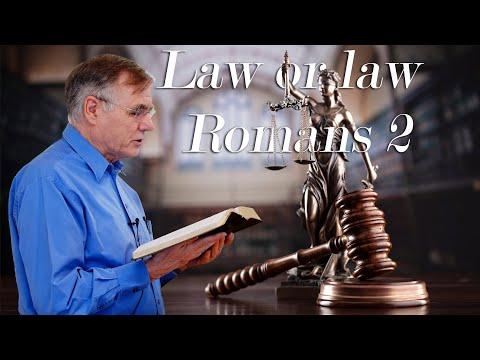 David Bercot - Early Christian Understanding of Romans 2 - Romans Series Part 7 - Law or law