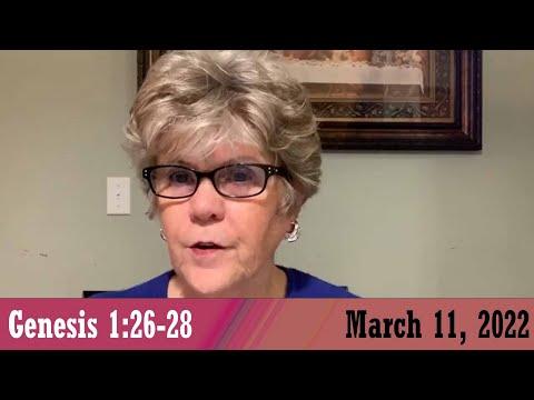 Daily Devotional for March 11, 2022 - Genesis 1:26-28 by Bonnie Jones