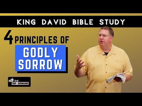 4 Principles of Godly Sorrow - Acts 13:22 | King David Bible Study