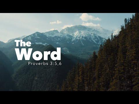 The WORD | Proverbs 3:5-6 | Fountainview Academy