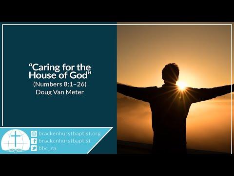 Caring for the House of God (Numbers 8:1–26)