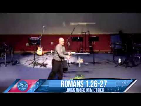 Romans 1:26-27 Living Word Ministries