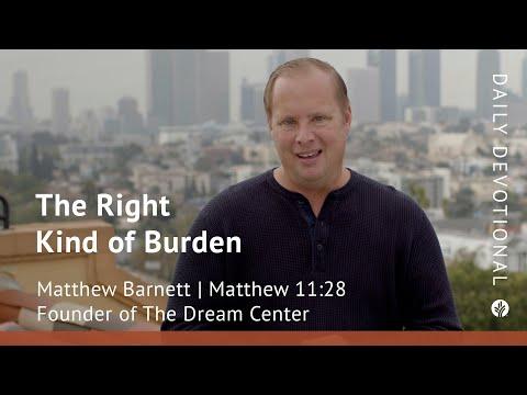 The Right Kind of Burden | Matthew 11:28 | Our Daily Bread Video Devotional