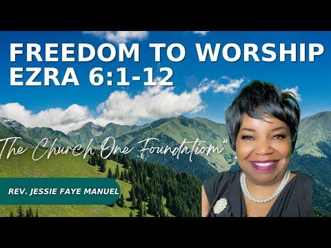 Freedom To Worship     Ezra 6:1-12