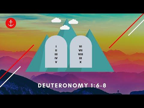 Deuteronomy 1:6-8