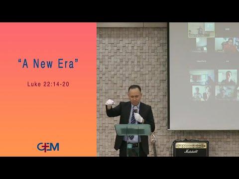 9/13/2020 "A New Era" (Luke 22:14-20)