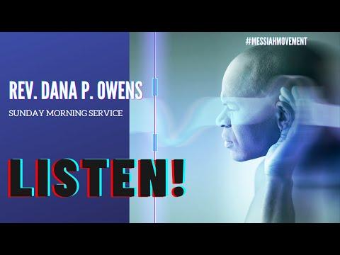 "Listen" - Isaiah 55:3 (MSG) | Rev. Dana P. Owens