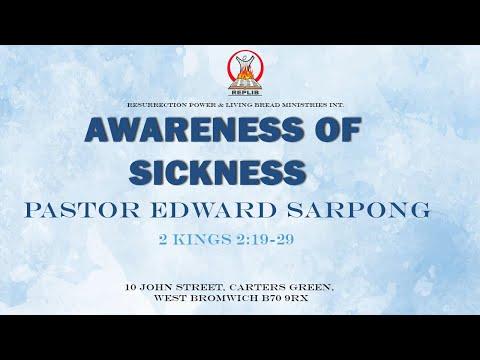 AWARENESS OF SICKNESS (2 Kings 2:19-29)