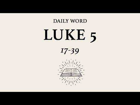 Daily Word | Luke 5:17-39