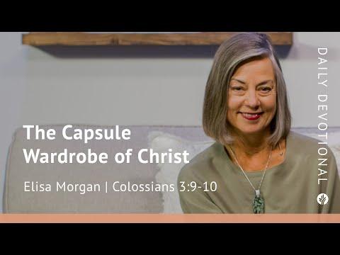 The Capsule Wardrobe of Christ | Colossians 3:9–10, 12 | Our Daily Bread Video Devotional