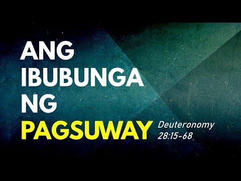 Ang Ibubunga ng Pagsuway - Deuteronomy 28:15-68 (August 1, 2021)