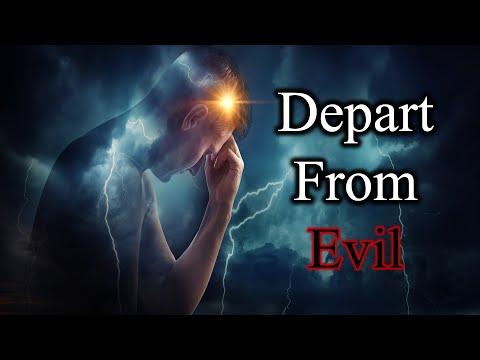Depart From Evil, Psalm 34:11-16 – June 18th, 2023