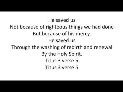Titus 3:5 Bible Memory Verse Song