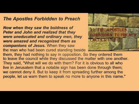 11. The Apostles Forbidden to Preach (Acts 4:13-22)