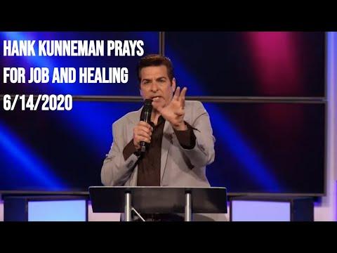 Hank Kunneman Prays for Job and Healing 6/14/2020