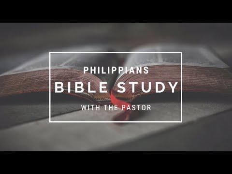 Philippians Bible Study w/the Pastor (Phil. 4:2-23)