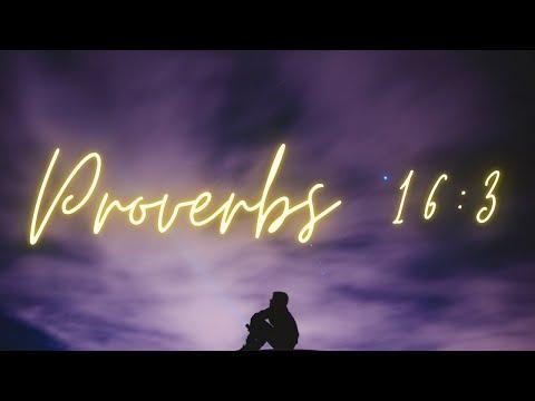 Bible Verse Of The Day | Scripture: Proverbs 16:3