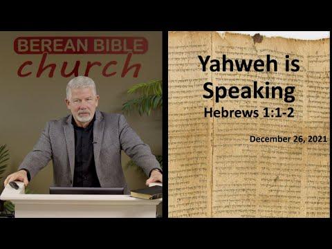 Yahweh is Speaking (Hebrews 1:1-2)