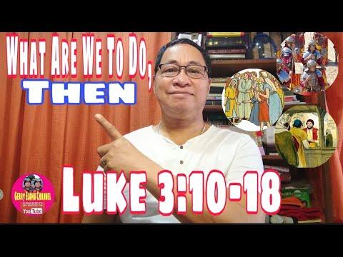 JOHN THE BAPTIST Preaching QUESTIONED /Luke 3:10-18 Dec12,2021/ #tandaanmoito II Gerry Eloma Channel