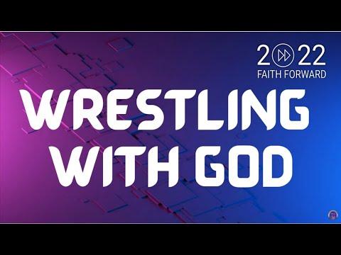 WRESTLING WITH GOD - Genesis 32:24-32 - Pastor EJ Kemper III | July 17, 2022 | #11AMWorship