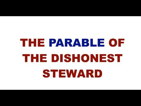 Luke 16 : 1 - 9 | the parable of the dishonest steward | the parable of the dishonest manager