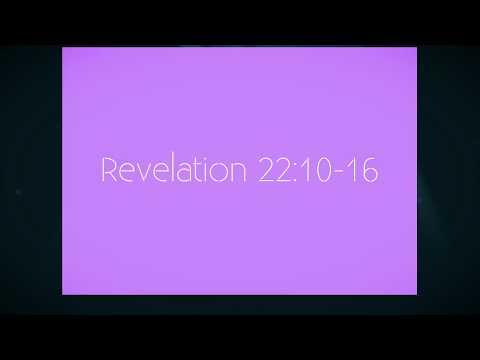 Revelation 22:10-16