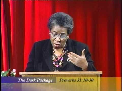 The Dark Package, Proverbs 31:10-30 (In His Service)