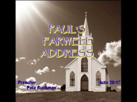 Peter Ruckman 'Paul's Farwell Address' Acts 20:17