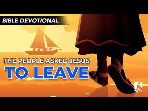 39. The People Asked Jesus to Leave - Mark 5:11-17