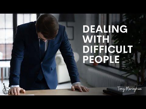 DEALING WITH DIFFICULT PEOPLE - Tony Marioghae
