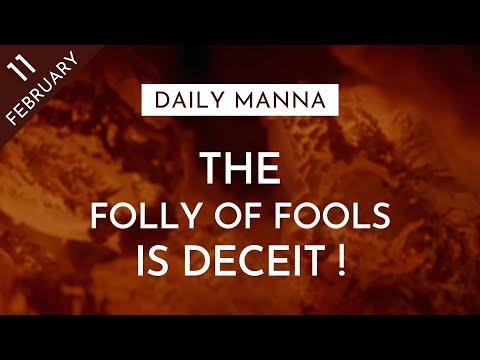 The Folly Of Fools Is Deceit | Proverbs 14:8 | Daily Manna
