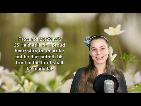 Proverbs 28:25 KJV - Meekness - Scripture Songs