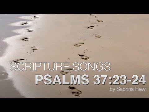 Psalms 37:23-24 Scripture Songs | Sabrina Hew