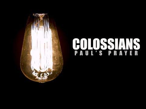 A PRAYER TO KNOW GOD'S HEART - Colossians 1:9-12
