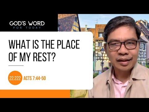 22.222 | What is the Place of my Rest? |Acts 7:44-50 |God's Word for Today with Pastor Nazario Sinon