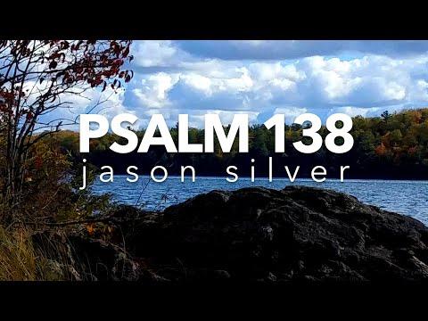 ???? Psalm 138 Song - Thanksgiving and Praise