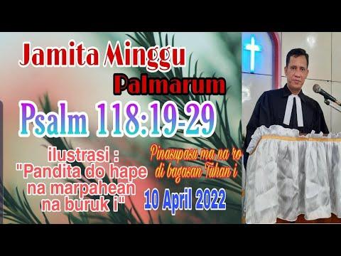 Jamita Minggu 10 April 2022,
Psalm 118:19-29