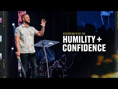 Exodus 4:10-16 | Humility + Confidence