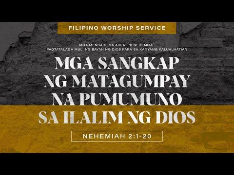 Mga Sangkap ng Matagumpay na Pumumuno sa Ilalim ng Dios • Nehemiah 2:1-20• March 21, 2021