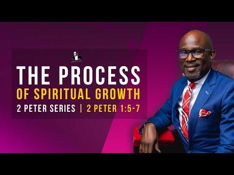 The Process Of Spiritual Growth : 2 Peter 1:5-7 | David Antwi