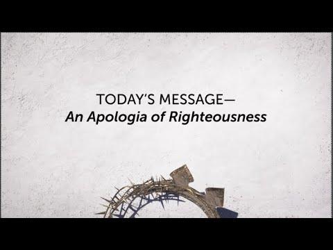 05.22.22 An Apologia of Righteousness ~ Acts 7:48 - 8:4