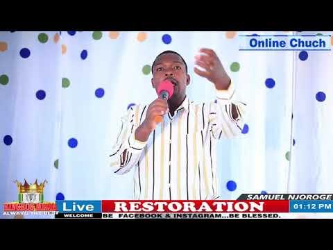 RESTORATION (Joel 1:2-4) Sermon by Samuel Njoroge