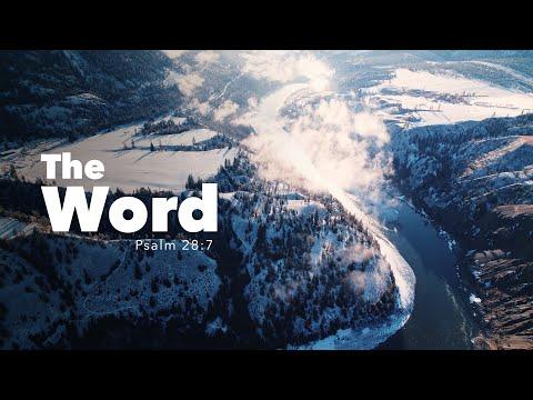 The WORD | Psalm 28:7 | Fountainview Academy