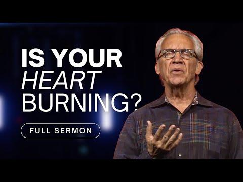 ‘My Heart Burns for You’, Living Aware of the Presence of God - Bill Johnson Sermon | Bethel Church