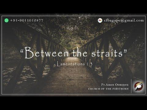 13.06.2021 - Today’s Manna – Between the straits- Lamentations 1:3
