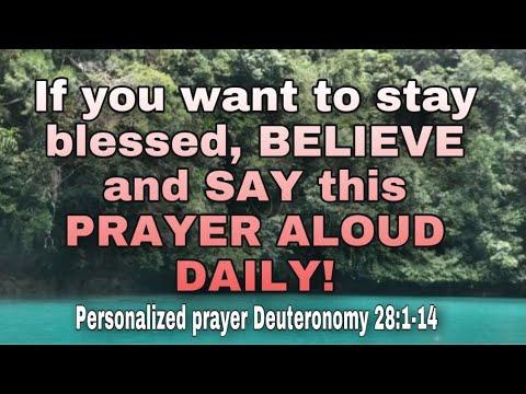 Personalized prayer Deuteronomy 28:1-14_The blessings of Obedience