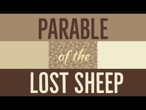 Parable Of The Lost Sheep - Luke 15:4-7
